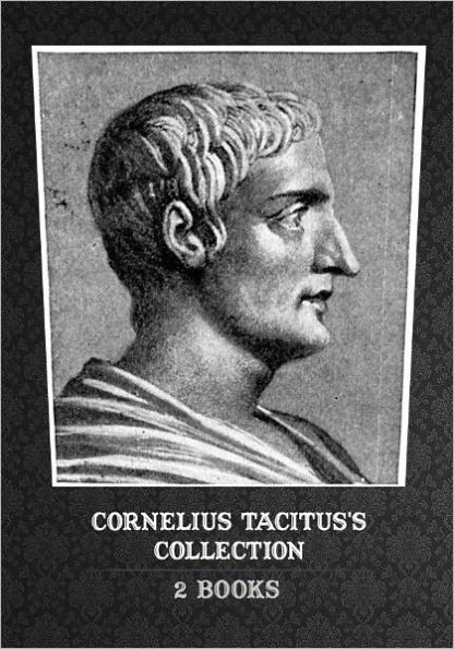 Cornelius Tacitus's Collection [ 2 Books ]