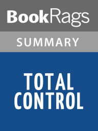 Title: Total Control by David Baldacci l Summary & Study Guide, Author: BookRags