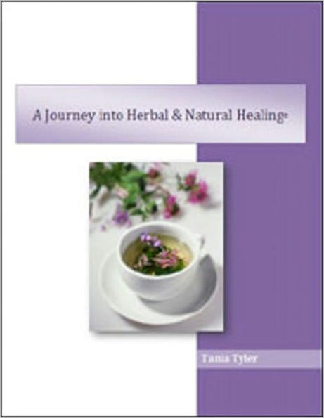 A Journey into Herbal & Natural Healing
