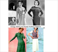 Title: Vintage Skirts, Blouses and Jackets to Knit - A Collection of 26 Dress Knitting Patterns from the 1940's, Author: Bookdrawer