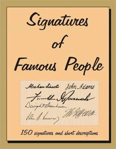 Signatures of Famous People
