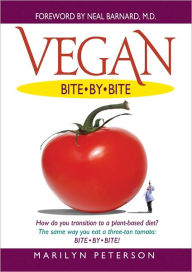 Title: Vegan Bite By Bite, Author: Marilyn Peterson