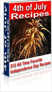 Title: 4TH of July Recipes… (210 page), Author: Scott Johnson