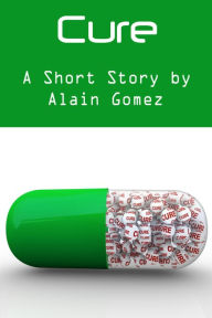 Title: Cure, Author: Alain Gomez