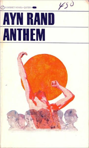 Anthem - Ayn Rand (Complete and Unabridged)