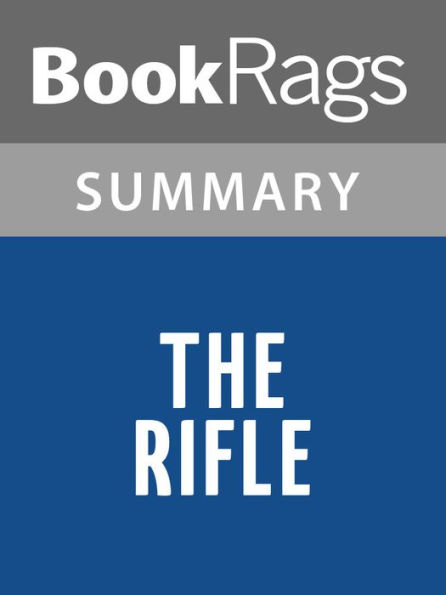 The Rifle by Gary Paulsen l Summary & Study Guide