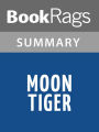 Moon Tiger by Penelope Lively Summary & Study Guide