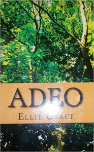 Title: Adeo, Author: Ellie Grace