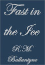 Fast In The Ice