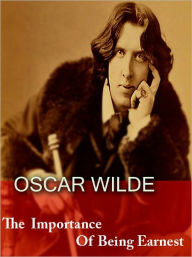 The Importance of Being Earnest