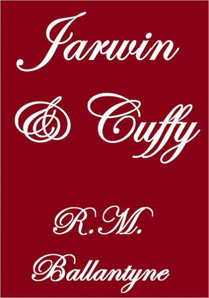 Jarwin And Cuffy