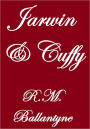 Jarwin And Cuffy