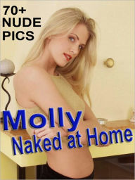 Molly - Naked at Home (Nude Girl Pictures)