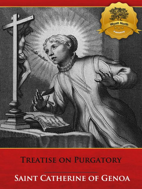 Treatise On Purgatory Ebook