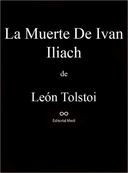 La Muerte De Ivan Iliach