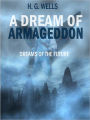 A Dream of Armageddon: Dreams of the Future