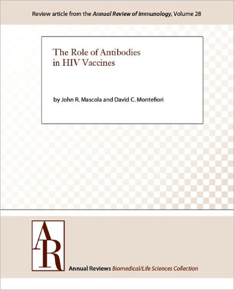 The Role of Antibodies in HIV Vaccines