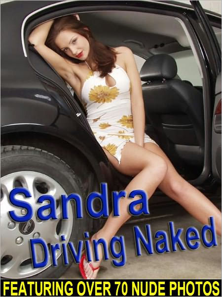 Sandra Driving Naked Nude Wom