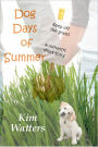 Dog Days of Summer