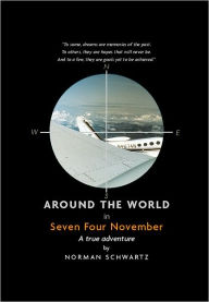 Title: Around the World in Seven Four November, Author: Schwartz