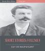 Short Stories: Volume 9 (Illustrated)