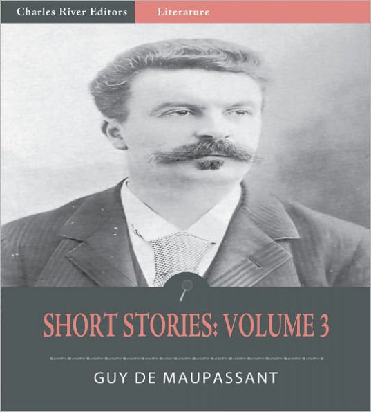 Short Stories: Volume 3 (Illustrated)