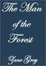 THE MAN OF THE FOREST