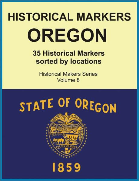 Historical Markers OREGON