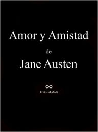 Title: Amor y Amistad, Author: Jane Austen