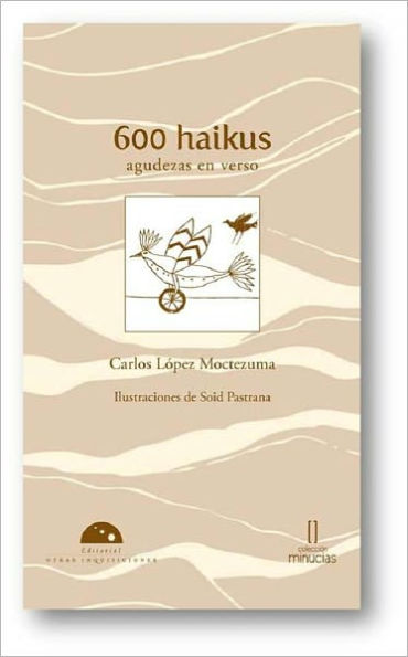 600 Haikus. Agudeza en verso