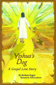 Yeshua's Dog