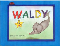 Title: WALDY neu in deutscher Sprache, Author: Brigitte Brocato