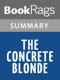 Title: The Concrete Blonde by Michael Connelly l Summary & Study Guide, Author: Bookrags