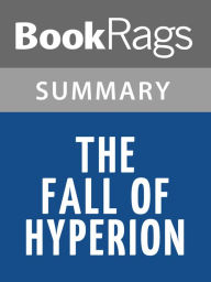 Title: The Fall of Hyperion by Dan Simmons l Summary & Study Guide, Author: BookRags