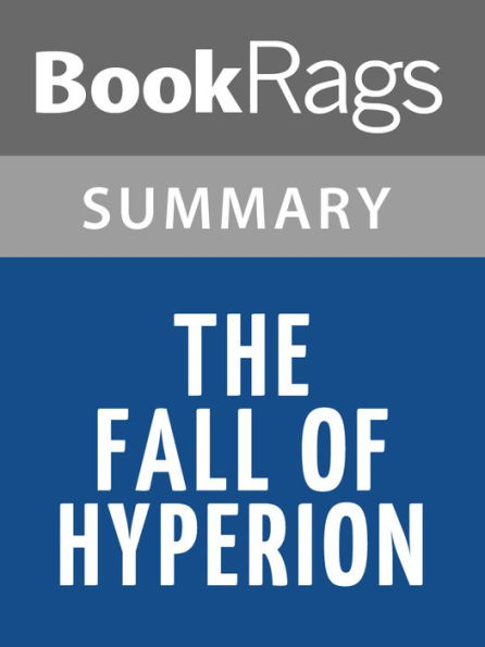 The Fall of Hyperion by Dan Simmons l Summary & Study Guide