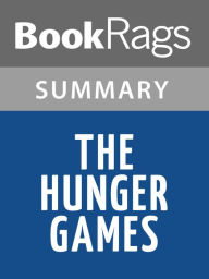 Title: The Hunger Games by Suzanne Collins l Summary & Study Guide, Author: BookRags