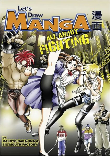 Let's Draw Manga - All About Fighting (Nook Color Edition)