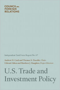 Title: U.S. Trade and Investment Policy, Author: Council on Foreign Relations