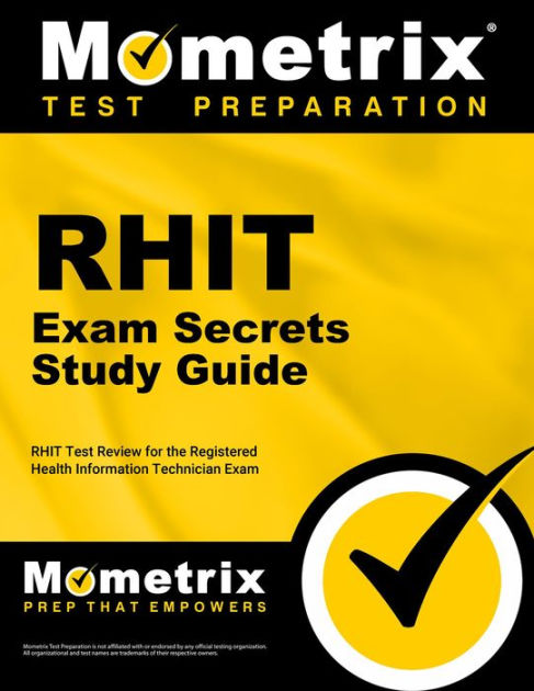 RHIT Exam Secrets Study Guide: RHIT Test Review For The Registered ...