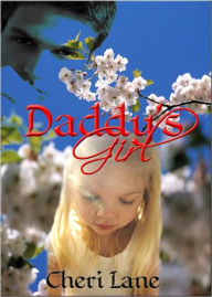 Title: Daddy's Girl, Author: Cheri Lane