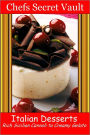 Italian Desserts - Rich Sicilian Cannoli to Creamy Gelato