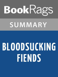 Title: Bloodsucking Fiends by Christopher Moore l Summary & Study Guide, Author: BookRags