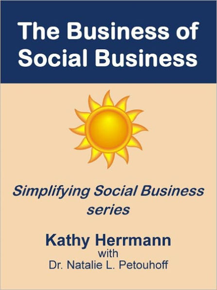 The Business of Social Business