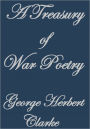 A TREASURY OF WAR POETRY