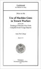 Notes on the Use of Machine Guns in Trench Warfare