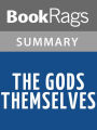 The Gods Themselves by Isaac Asimov l Summary & Study Guide