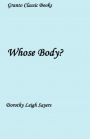 Whose Body? by Dorothy Leigh Sayers ( with Footnotes)