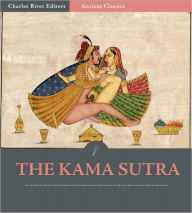 Title: The Kama Sutra [Illustrated], Author: Vatsyayana