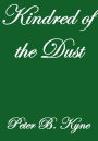 KINDRED OF THE DUST