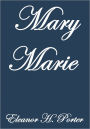 MARY MARIE